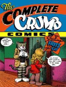 Complete Crumb Comics, The: Vol.2 : Some More Early Years of Bitter Struggle, Paperback / softback Book Complete Crumb Comics, The: Vol.2 : Some More Early Years of Bitter Struggle, Paperback / softback Book