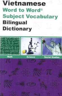 English-Vietnamese & Vietnamese-English Word-to-Word Dictionary : Maths, Science & Social Studies - Suitable for Exams