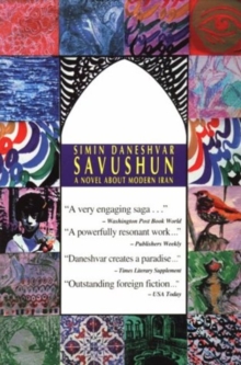 Savushun : A Novel About Modern Iran