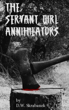 Servant Girl Annihilators