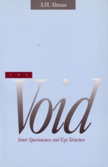 The Void : Inner Spaciousness and Ego Structure