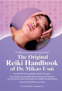Lotus Press Original Reiki Handbook Of Dr. Mikao Usui