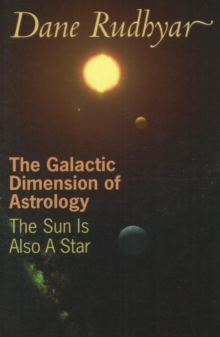 Galactic Dimension of Astrology : The Sun in Also a Star