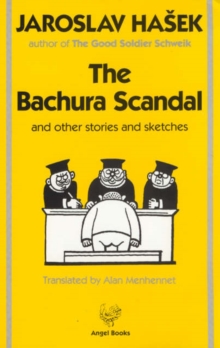 The Bachura Scandal : And Other Stories and Sketches, Paperback Book The Bachura Scandal : And Other Stories and Sketches, Paperback Book