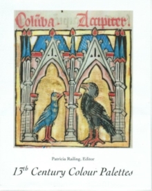 13th Century Colour Palettes, Paperback / softback Book 13th Century Colour Palettes, Paperback / softback Book