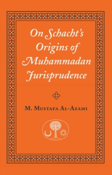 On Schacht's Origins of Muhammadan Jurisprudence