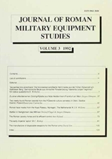 Journal of Roman Military Equipment Studies, Volume 3, 1992, Paperback / softback Book Journal of Roman Military Equipment Studies, Volume 3, 1992, Paperback / softback Book