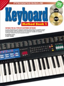 Progressive Electronic Keyboard Method - Book 1 : With Poster & Keyboard Stickers