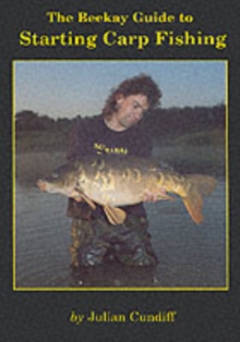 Beekay Guide to Starting Carp Fishing, Paperback Book Beekay Guide to Starting Carp Fishing, Paperback Book