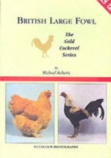 British Large Fowl, Paperback Book British Large Fowl, Paperback Book