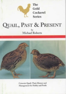 Quail, Past and Present, Paperback Book Quail, Past and Present, Paperback Book