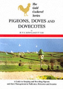 Pigeons, Doves and Dovecotes, Paperback Book Pigeons, Doves and Dovecotes, Paperback Book