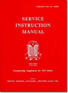 Triumph TR2 and TR3 Workshop Manual, Paperback / softback Book Triumph TR2 and TR3 Workshop Manual, Paperback / softback Book