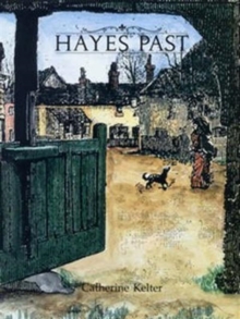 Hayes Past, Hardback Book Hayes Past, Hardback Book