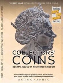 Collectors' Coins : Decimal Issues of the United Kingdom 1968 - 2016, Paperback Book Collectors' Coins : Decimal Issues of the United Kingdom 1968 - 2016, Paperback Book