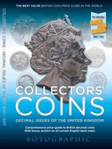 Collectors' Coins : Decimal Issues of the United Kingdom 1968 - 2017 2, Paperback Book Collectors' Coins : Decimal Issues of the United Kingdom 1968 - 2017 2, Paperback Book
