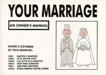 Your Marriage : An Owner's Manual, Paperback Book Your Marriage : An Owner's Manual, Paperback Book