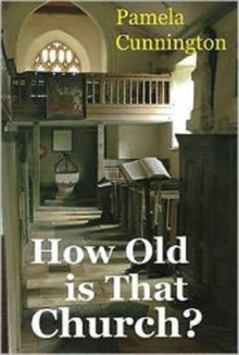 How Old is That Church?, Paperback Book How Old is That Church?, Paperback Book