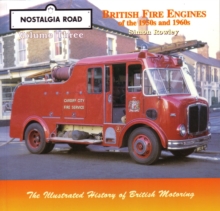 British Fire Engines of the 1950's and 1960's, Paperback Book British Fire Engines of the 1950's and 1960's, Paperback Book