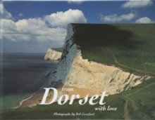 From Dorset with Love, Hardback Book From Dorset with Love, Hardback Book