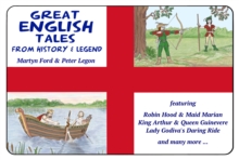 Great English Tales : From History and Legend