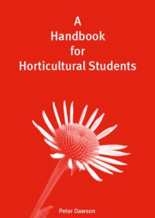 A Handbook for Horticultural Students