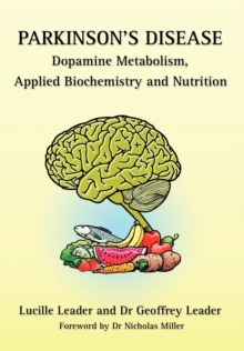 Parkinson's Disease Dopamine Metabolism, Applied Metabolism and Nutrition, Paperback Book Parkinson's Disease Dopamine Metabolism, Applied Metabolism and Nutrition, Paperback Book