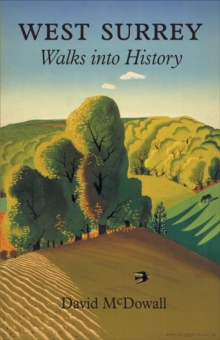 West Surrey : Walks into History