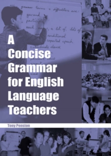 A Concise Grammar for English Language Teachers, Paperback Book A Concise Grammar for English Language Teachers, Paperback Book