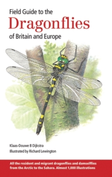 Field Guide to the Dragonflies of Britain and Europe, Hardback Book Field Guide to the Dragonflies of Britain and Europe, Hardback Book