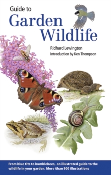 Guide to Garden Wildlife, Paperback Book Guide to Garden Wildlife, Paperback Book