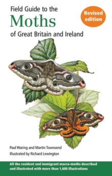 Field Guide to the Moths of Great Britain and Ireland, Paperback Book Field Guide to the Moths of Great Britain and Ireland, Paperback Book