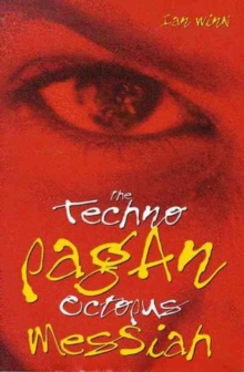 The Technopagan Octopus Messiah, Paperback Book The Technopagan Octopus Messiah, Paperback Book