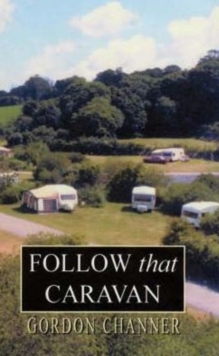 Follow That Caravan, Paperback Book Follow That Caravan, Paperback Book