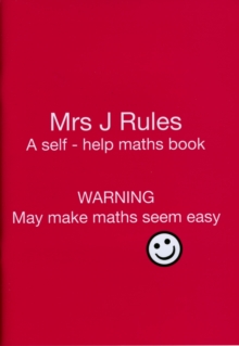 Mrs J.Rules : A Self-help Maths Book Yes 1