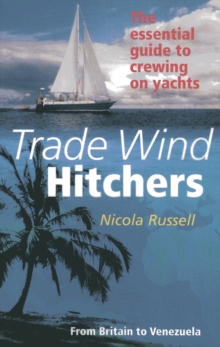 Trade Wind Hitchers, Paperback / softback Book Trade Wind Hitchers, Paperback / softback Book
