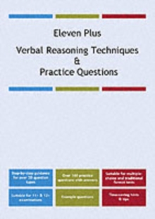 Eleven Plus Verbal Reasoning Techniques and Practice Questions, Paperback Book Eleven Plus Verbal Reasoning Techniques and Practice Questions, Paperback Book