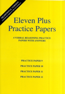 Eleven Plus Verbal Reasoning Practice Papers 9 to 12, Paperback Book Eleven Plus Verbal Reasoning Practice Papers 9 to 12, Paperback Book
