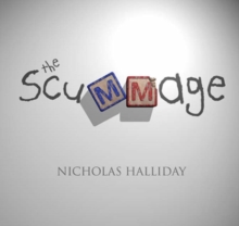 The Scummage : A Sweet Little Book About a Monstrous Thing ... or ... a Monstrous Book About a Sweet Little Thing?, Paperback Book The Scummage : A Sweet Little Book About a Monstrous Thing ... or ... a Monstrous Book About a Sweet Little Thing?, Paperback Book