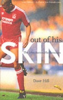 Out of His Skin : The John Barnes Phenomenon, Paperback Book Out of His Skin : The John Barnes Phenomenon, Paperback Book