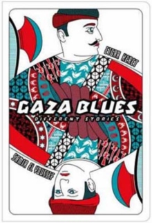 Gaza Blues : Different Stories