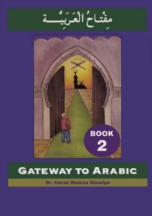 Gateway to Arabic : Book 2