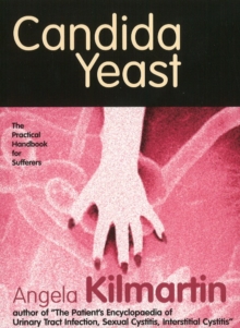 Candida : A Practical Handbook for Sufferers, Paperback Book Candida : A Practical Handbook for Sufferers, Paperback Book