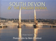 South Devon - The English Riviera, Hardback Book South Devon - The English Riviera, Hardback Book
