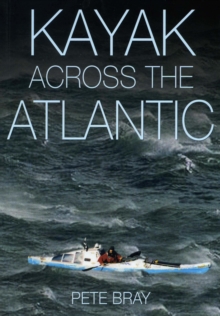 Kayak Across the Atlantic, Paperback Book Kayak Across the Atlantic, Paperback Book