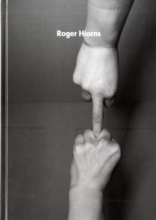 Roger Hiorns, Hardback Book Roger Hiorns, Hardback Book
