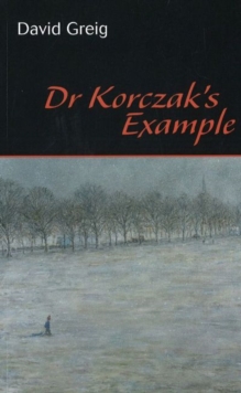 Dr Korczak's Example, Paperback Book Dr Korczak's Example, Paperback Book