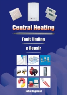 Central Heating : Fault Finding and Repair, Spiral bound Book Central Heating : Fault Finding and Repair, Spiral bound Book