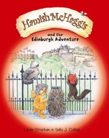 Hamish McHaggis : And the Edinburgh Adventure