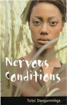 Nervous Conditions, Paperback / softback Book Nervous Conditions, Paperback / softback Book